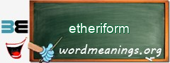 WordMeaning blackboard for etheriform
